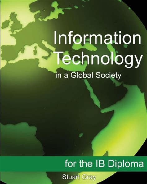 Information Technology in a Global Society for the IB Diploma Black and White Edition Epub